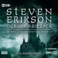 Ogrody Księżyca. Malazańska Księga Poległych. Tom 1. Audiobook - tantis.pl