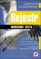 Rejestr Windows Vista. Leksykon kieszonkowy - tantis.pl