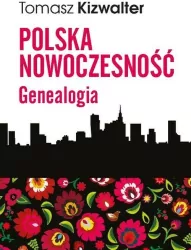 Polska nowoczesność Genealogia