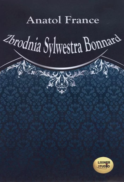 Zbrodnia Sylwestra Bonnard audiobook - tantis.pl