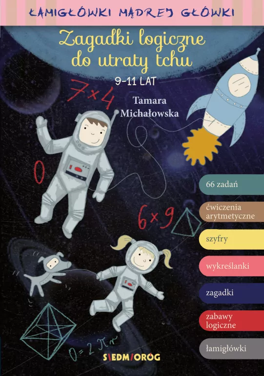 Zagadki logiczne do utraty tchu 9-11 lat - tantis.pl