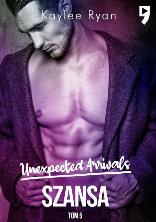 Szansa. Unexpected Arrivals. Tom 5 - tantis.pl