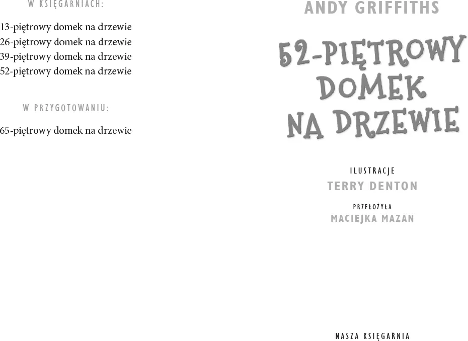 52-piętrowy domek na drzewie. Domek na drzewie. Tom 4 - tantis.pl