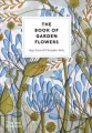The Book of Garden Flowers - tantis.pl