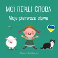 Moje pierwsze słowa. Мої перші слова - tantis.pl