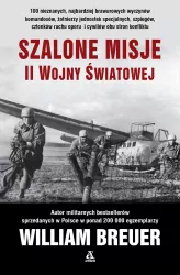 Szalone misje II wojny światowej