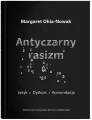 Antyczarny rasizm. Język - dyskurs - komunikacja - tantis.pl