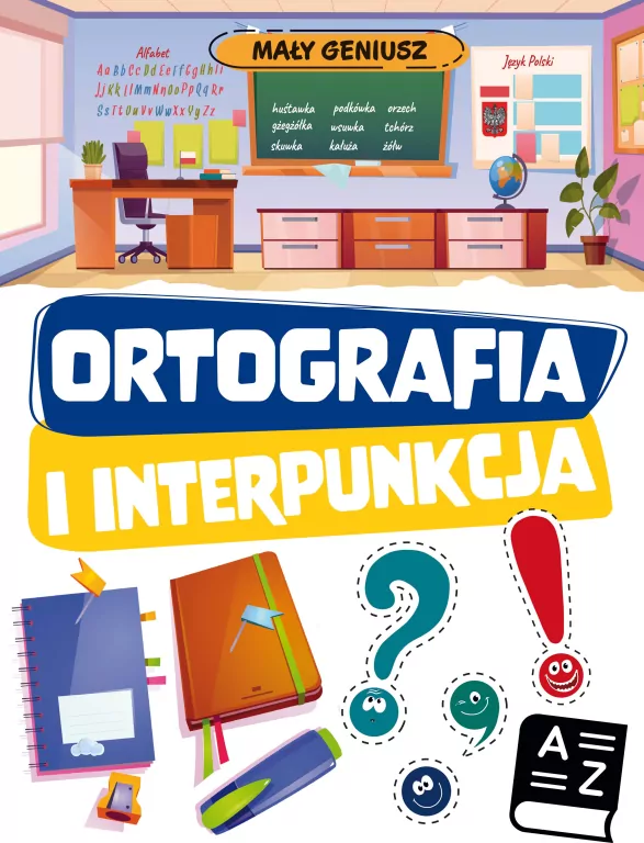 Ortografia i interpunkcja. Mały geniusz - tantis.pl