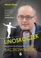 Linoskoczek. Biografia duchowa ks. Jana Kaczkowskiego - tantis.pl