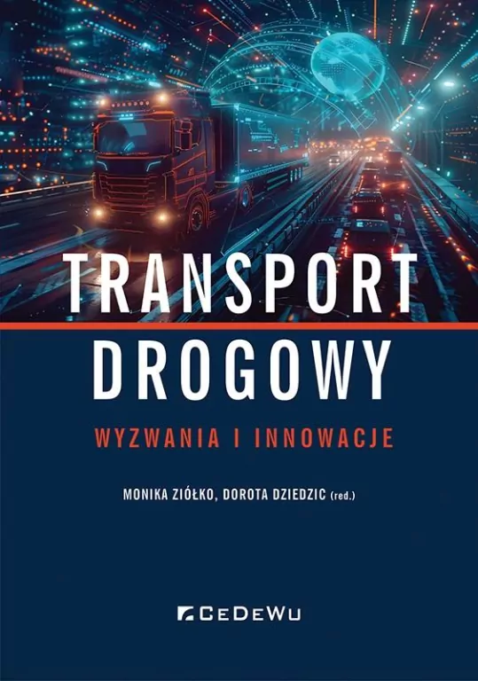 Transport drogowy. Wyzwania i innowacje - tantis.pl