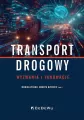 Transport drogowy. Wyzwania i innowacje - tantis.pl