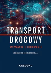 Transport drogowy. Wyzwania i innowacje