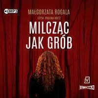 Milcząc jak grób. Audiobook - tantis.pl