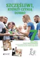 Religia. Szkoła podstawowa 7. Szczęśliwi, którzy czynią dobro - tantis.pl