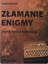 Złamanie enigmy. Historia Mariana Rajewskiego - tantis.pl