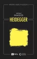 Heidegger. Krótki kurs filozofii - tantis.pl