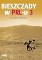Bieszczady w PRL-u 3 - tantis.pl