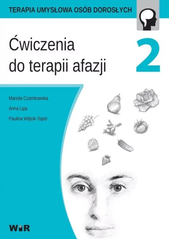 Ćwiczenia do terapii afazji cz. 2 - tantis.pl