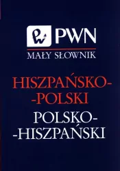 Mały słownik hiszpańsko-polski polsko-hiszpański