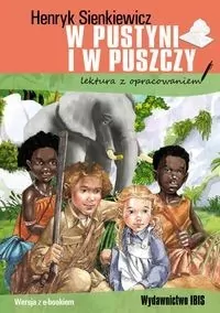 W pustyni i w puszczy. Lektura z opracowaniem