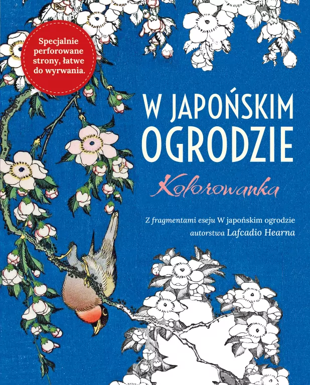 W Japońskim ogrodzie. Kolorowanka antystresowa - tantis.pl
