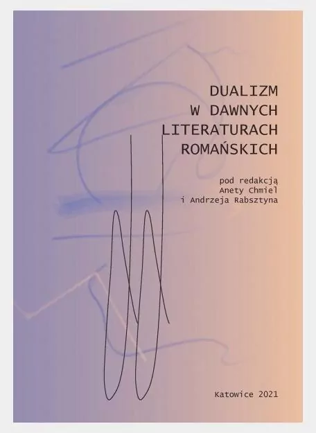 Dualizm w dawnych literaturach romańskich - tantis.pl