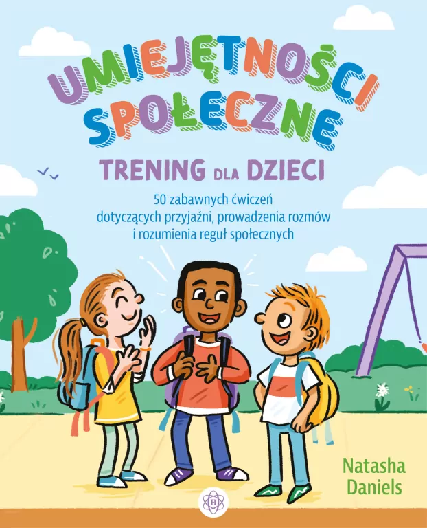 Umiejętności społeczne. Trening dla dzieci - tantis.pl