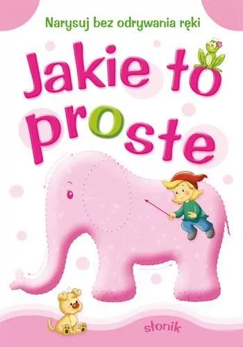 Jakie to proste - Słonik A4 - tantis.pl