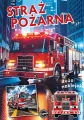 Straż pożarna. Seria dla chłopców - tantis.pl