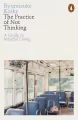 The Practice of Not Thinking wer. angielska - tantis.pl