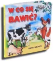 W co się bawić? - tantis.pl