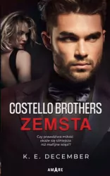 Zemsta. Costello Brothers. Tom 1