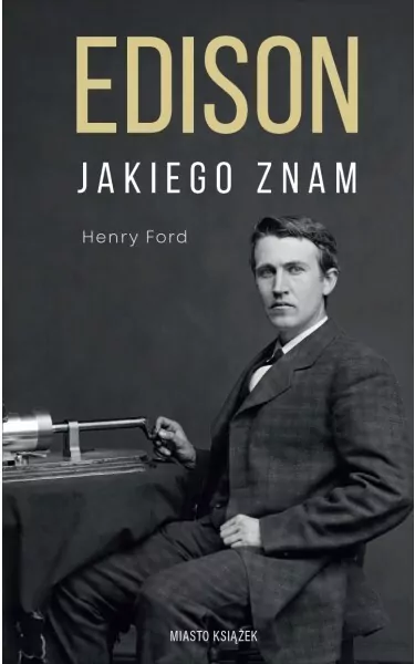 Edison jakiego znam - tantis.pl