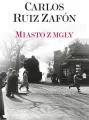 Miasto z mgły. Wyd. kieszonkowe - tantis.pl