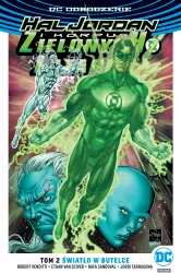 Światło w butelce. Hal Jordan i Korpus Zielonych Latarni. Tom 2