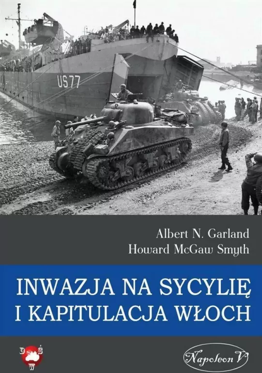 Inwazja na Sycylię i kapitulacja Włoch - tantis.pl