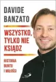 Wszystko, tylko nie ksiądz - tantis.pl