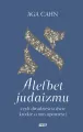 Alefbet judaizmu, czyli dwadzieścia dwie krótkie.. - tantis.pl