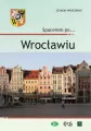 Spacerem po... Wrocławiu - tantis.pl