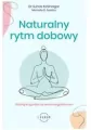 Naturalny rytm dobowy. Działaj w zgodzie ze swoim organizmem - tantis.pl