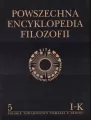 Powszechna Encyklopedia Filozofii I-K. Tom 5 - tantis.pl