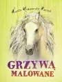 Grzywą malowane - tantis.pl