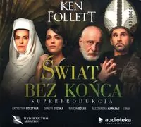 Świat bez końca. Audiobook