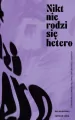Nikt nie rodzi się hetero - tantis.pl