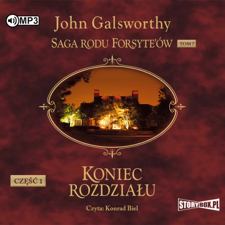 Koniec rozdziału. Saga rodu Forsyte'ów Tom 7. Cz.1. Audiobook - tantis.pl