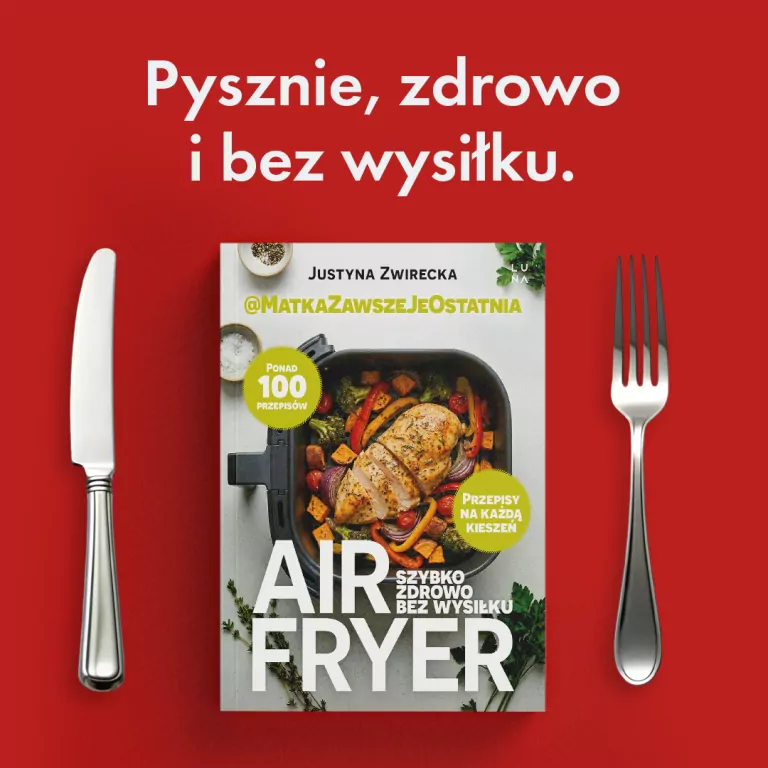 Air fryer. Szybko, zdrowo, bez wysiłku - tantis.pl