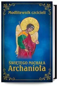 Modlitewnik czcicieli świętego Michała Archanioła - tantis.pl