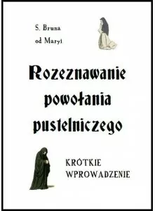Rozeznawanie powołania pustelniczego - tantis.pl