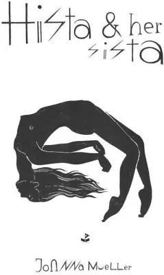 Hista & her sista