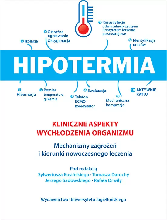 Hipotermia. Kliniczne aspekty wychłodzenia organizmu - tantis.pl